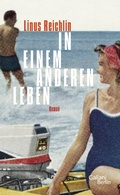 Cover: In einem anderen Leben - Galiani Berlin
