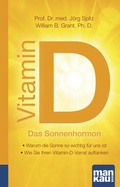 Cover: Vitamin D - Das Sonnenhormon. Kompakt-Ratgeber - Mankau Verlag