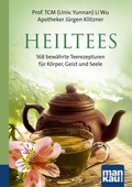 Cover: Heiltees. Kompakt-Ratgeber - Mankau Verlag