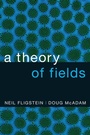 Cover: A Theory of Fields - Oxford University Press Inc
