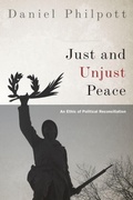 Cover: Just and Unjust Peace - Oxford University Press Inc