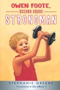 Cover: Owen Foote, Second Grade Strongman - Clarion Books
