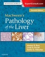Cover: MacSween's Pathology of the Liver - Elsevier