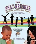 Cover: The Phat Krusher - Prolific Pen Publishing Company