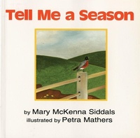 Enlarge image Cover: Tell Me a Season - Clarion Books