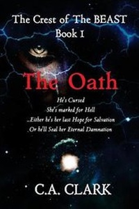 Enlarge image Cover: The Oath - CA Clark