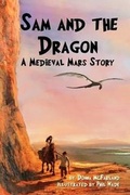 Cover: Sam and the Dragon - Spencer Meadow Press