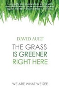 Cover: The Grass Is Greener Right Here - Run to the Roar Publishing