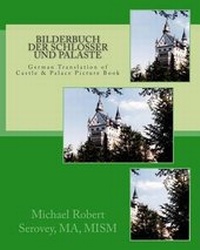 Abbildung von: Bilderbuch der Schlosser und Palaste - Mike\Serovey#1