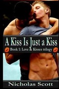 Cover: A Kiss Is Just a Kiss - 26 Letter Productions