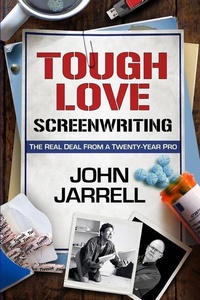 Abbildung von: Tough Love Screenwriting - Docaloc Publishing