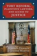 Abbildung von: Tort Reform, Plaintiffs' Lawyers, and Access to Justice - University Press of Kansas