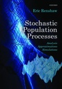 Cover: Stochastic Population Processes - Oxford University Press
