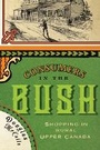 Bild: Consumers in the Bush - McGill-Queen's University Press