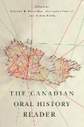Cover: The Canadian Oral History Reader - McGill-Queen's University Press