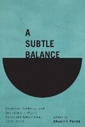 Cover: A Subtle Balance - McGill-Queen's University Press