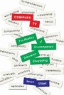 Cover: Complex TV - New York University Press