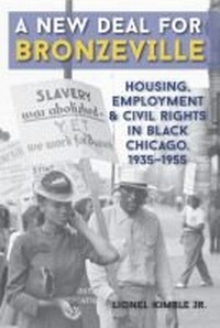 Abbildung von: A New Deal for Bronzeville - Southern Illinois University Press