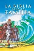 Cover: La Biblia Para La Familia - Unilit
