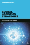 Cover: Global Logistics Strategies - Kogan Page Ltd