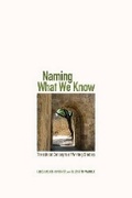 Cover: Naming What We Know - Utah State University Press