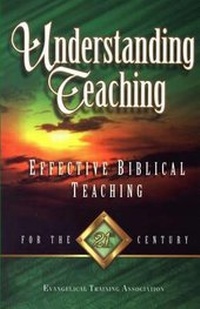 Enlarge image Cover: Understanding Teaching - Evangelical Training Association