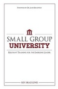 Cover: Small Group University - Bradley Lewis