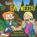 Cover: Dylan & Zoe Eat Weeds - Dorian Welles