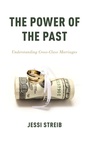 Cover: The Power of the Past - Oxford University Press Inc