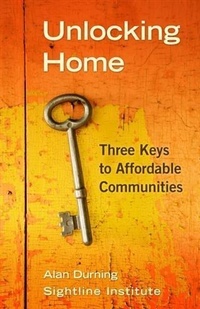 Enlarge image Cover: Unlocking Home - Sightline Institute