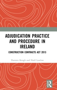 Abbildung von: Adjudication Practice and Procedure in Ireland - Routledge