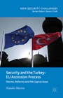 Cover: Security and the Turkey-EU Accession Process - Palgrave Macmillan