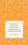 Cover: Economic Equality and Direct Democracy in Ancient Athens - Palgrave Pivot
