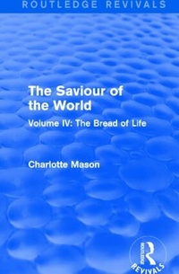 Enlarge image Cover: The Saviour of the World (Routledge Revivals) - Routledge
