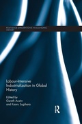 Cover: Labour-Intensive Industrialization in Global History - Routledge