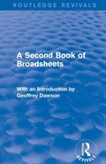 Cover: A Second Book of Broadsheets (Routledge Revivals) - Routledge