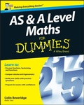 Cover: AS and A Level Maths For Dummies - Wiley