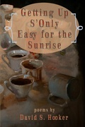 Cover: Getting Up S'only Easy for the Sunrise - Lulu.com