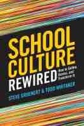 Cover: School Culture Rewired - Association for Supervision & Curriculum Development