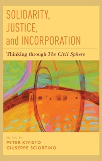 Enlarge image Cover: Solidarity, Justice, and Incorporation - Oxford University Press Inc