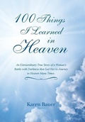 Cover: 100 Things I Learned in Heaven - Balboa Press