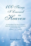 Cover: 100 Things I Learned in Heaven - Balboa Press
