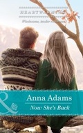 Cover: Now She's Back - Mills & Boon