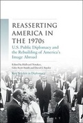 Cover: Reasserting America in the 1970s - Bloomsbury Academic USA