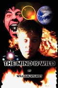 Cover: The Mind Is Wild - William Wilmot