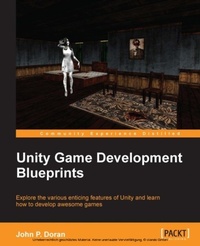 Abbildung von: Unity Game Development Blueprints - Packt Publishing