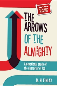 Enlarge image Cover: The Arrows of the Almighty - John Ritchie Ltd