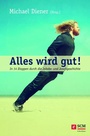 Cover: Alles wird gut! - R.Brockhaus
