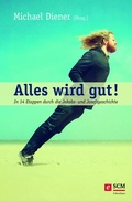 Cover: Alles wird gut! - R.Brockhaus