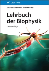 Abbildung von: Lehrbuch der Biophysik - Wiley-VCH